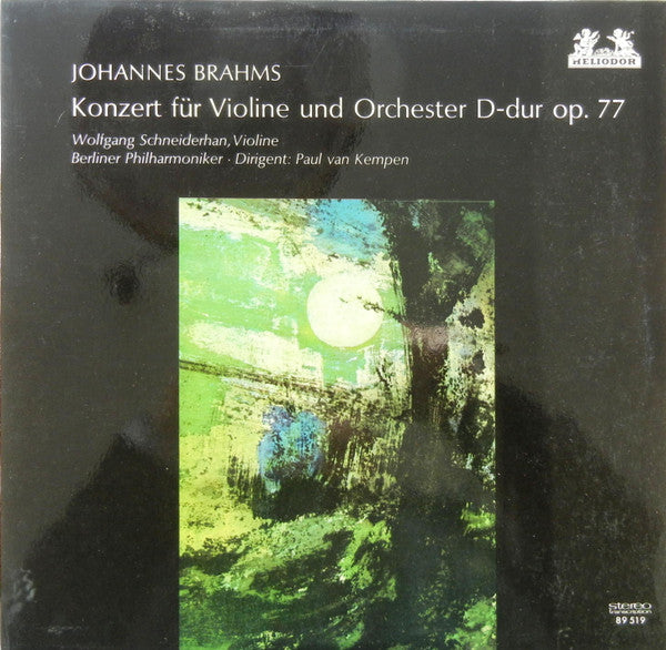 Johannes Brahms – Wolfgang Schneiderhan, Berliner Philharmoniker, Paul Van Kempen : Konzert Für Violine Und Orchester D-dur Op. 77 (LP, RM)