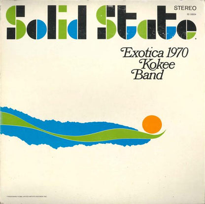 Kokee Band : Exotica 1970 (LP, Album, Gat)