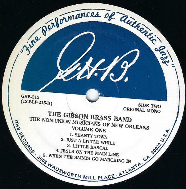 The Gibson Brass Band : Ghb Records Presents The Non-Union Musicians Of New Orleans, Louisiana - Volume One (LP, Album)