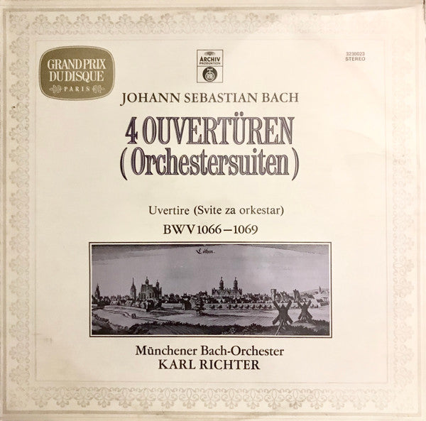 Johann Sebastian Bach - Münchener Bach-Orchester / Dirigent: Karl Richter : 4 Ouvertueren (Orchestersuiten) BWV 1066-1069 (2xLP, Album, RE)