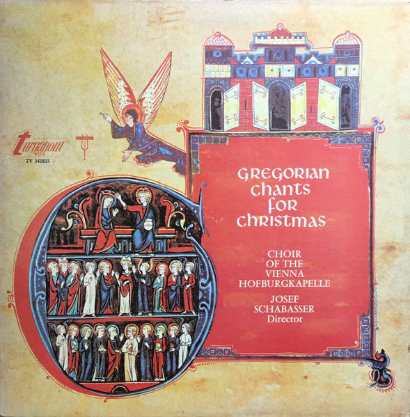 Choralschola Der Wiener Hofburgkapelle, Josef Schabasser : Gregorian Chants For Christmas (LP)
