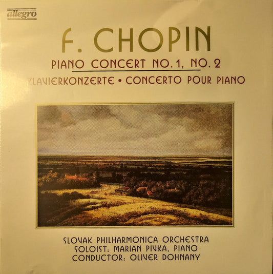 Frédéric Chopin, Slovak Philharmonic Orchestra, Marian Pivka, Oliver Dohnanyi : Piano Concert No.1, No.2 (CD, Album)