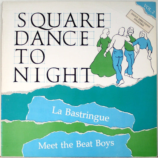 La Bastringue (2), Meet The Beat Boys : Square Dance Tonight Vol. 2 (LP, Album)