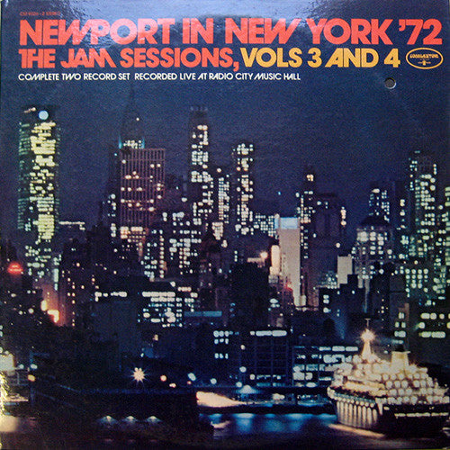 Various : Newport In New York '72 - The Jam Sessions, Vols 3 And 4 (2xLP, Album)