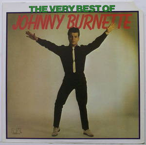 Johnny Burnette : The Very Best Of Johnny Burnette (LP, Comp)