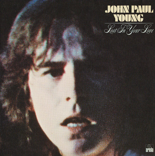 John Paul Young : Lost In Your Love (LP, Album)