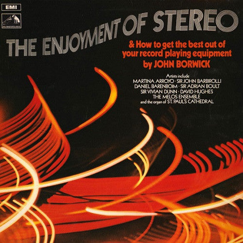 John Borwick : The Enjoyment Of Stereo & How To Get The Best Out Of Your Record Playing Equipment (LP, Comp)