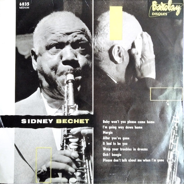 Sidney Bechet : Baby Won't You Please Come Home (10", Album, RE)