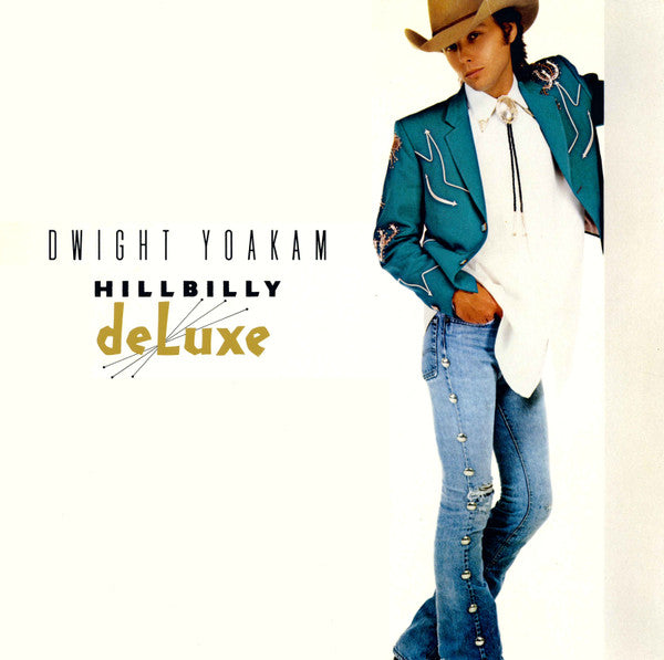 Dwight Yoakam : Hillbilly DeLuxe (LP, Album)