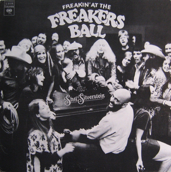 Shel Silverstein : Freakin' At The Freakers Ball (LP, Album)