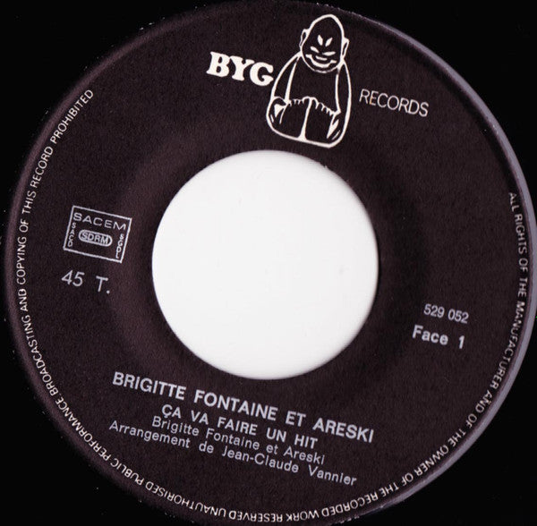 Areski - Brigitte Fontaine : Ça Va Faire Un Hit / Quand Les Ghettos Brûleront (7", Single)