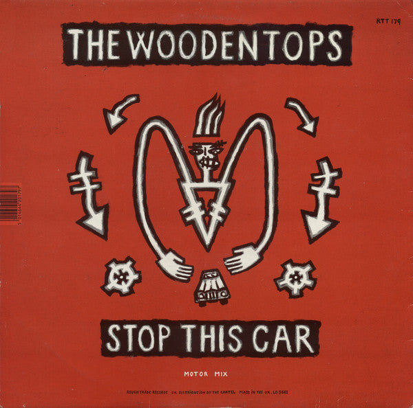 The Woodentops : You Make Me Feel / Stop This Car (12", Single)