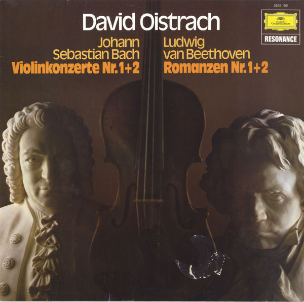 David Oistrach - Johann Sebastian Bach / Ludwig Van Beethoven : Violinkonzerte Nr. 1+2 / Romanzen Nr. 1+2 (LP, Album, Comp)