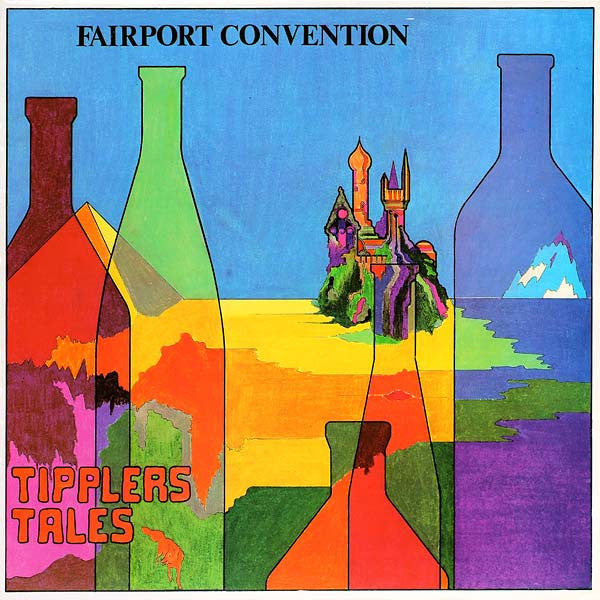 Fairport Convention : Tipplers Tales (LP, Album)