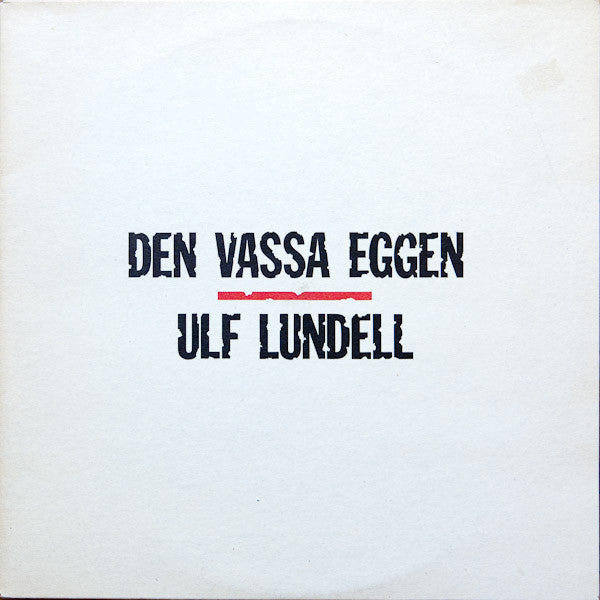 Ulf Lundell : Den Vassa Eggen (2xLP, Album)