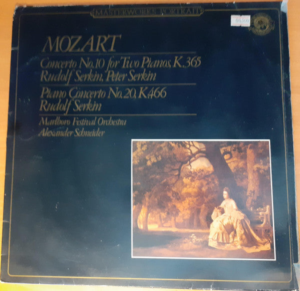 Wolfgang Amadeus Mozart, Rudolf Serkin, Peter Serkin, Marlboro Festival Orchestra, Alexander Schneider : Concerto No. 10 For Two Pianos, K.365, Piano Concerto No. 20, K.466 (LP, Comp)