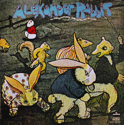 Alexander Rabbit : The Hunchback Of Notre Dame (The Bells Were My Friends) (LP, Album)