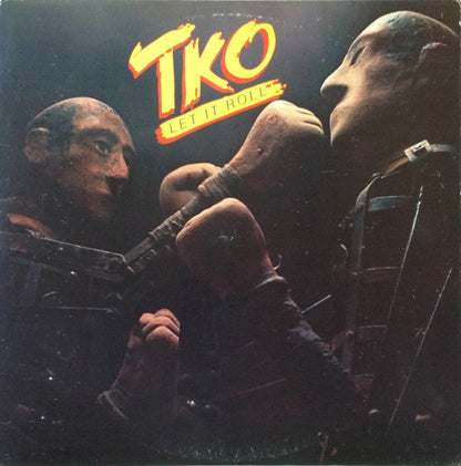 TKO (5) : Let It Roll (LP, Album, Glo)