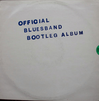 The Blues Band : Official Blues Band Bootleg Album (LP, Album)