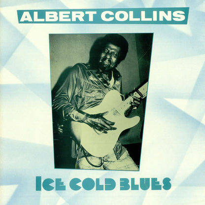 Albert Collins : Ice Cold Blues (LP, Album, Comp)