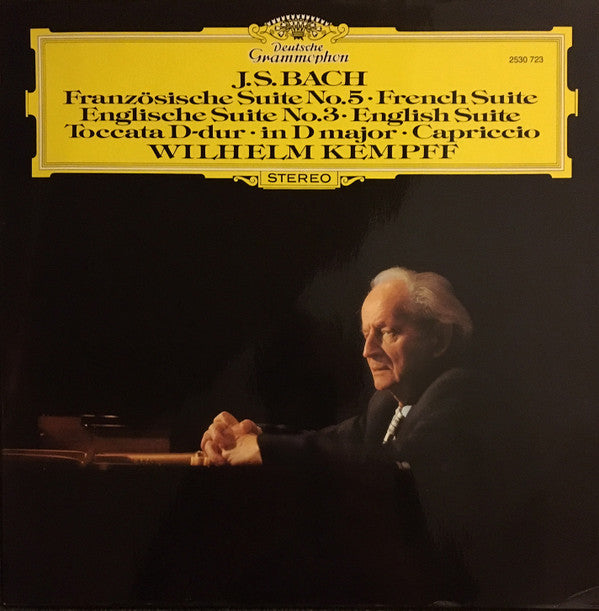 Johann Sebastian Bach - Wilhelm Kempff : Französische Suite No.5 = French Suite, Englische Suite No.3 = English Suite, Toccata D-Dur = In D Major, Capriccio (LP, RE, GY8)