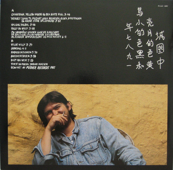 Johnny Madsen : Chinatown, Yellow Moon Og Den Sorte Fugl (LP, Album)