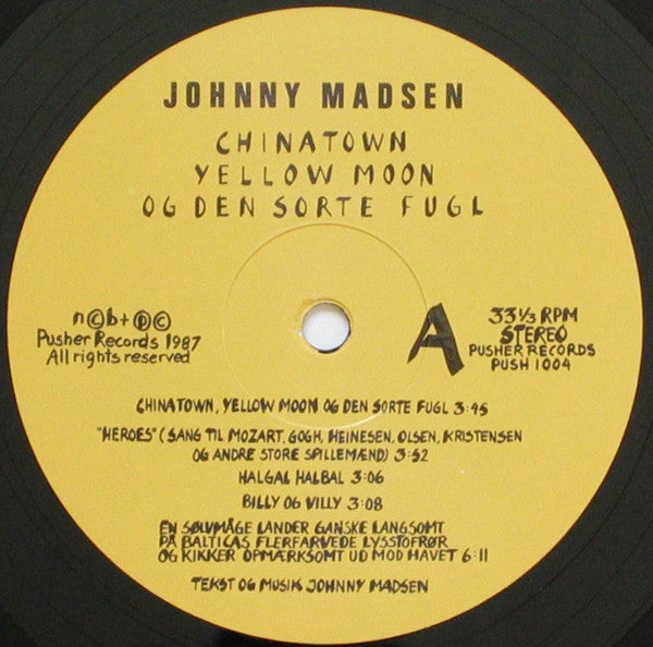 Johnny Madsen : Chinatown, Yellow Moon Og Den Sorte Fugl (LP, Album)