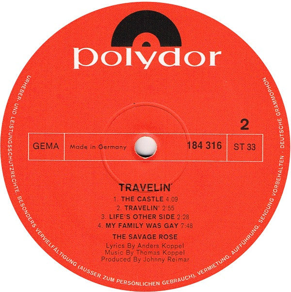 Savage Rose : Travelin' (LP, Album, Gat)