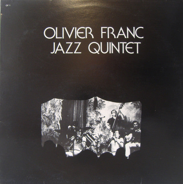 Olivier Franc Jazz Quintet : Olivier Franc Jazz Quintet (LP, Album)