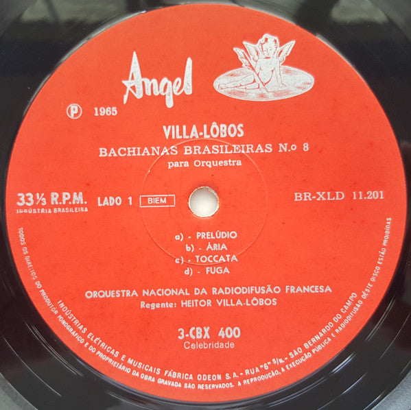 Heitor Villa-Lobos, Orchestre National De France, Henri Bronschwak, Jacques Neilz : As Nove Bachianas Brasileiras - Vol. 4 (Bachianas N.os 8 E 9) / Dois Choros ''Bis'' Para Violino E Violoncello (LP, Album, Mono)