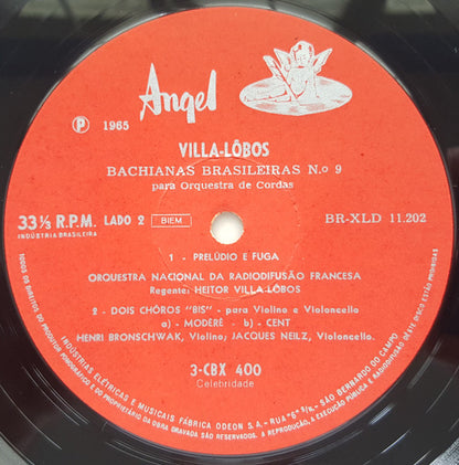 Heitor Villa-Lobos, Orchestre National De France, Henri Bronschwak, Jacques Neilz : As Nove Bachianas Brasileiras - Vol. 4 (Bachianas N.os 8 E 9) / Dois Choros ''Bis'' Para Violino E Violoncello (LP, Album, Mono)