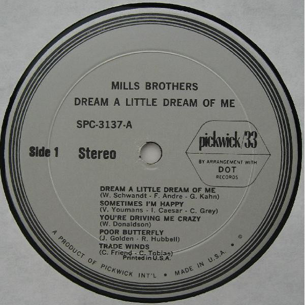 The Mills Brothers : Dream A Little Dream Of Me (LP, Album, RE)