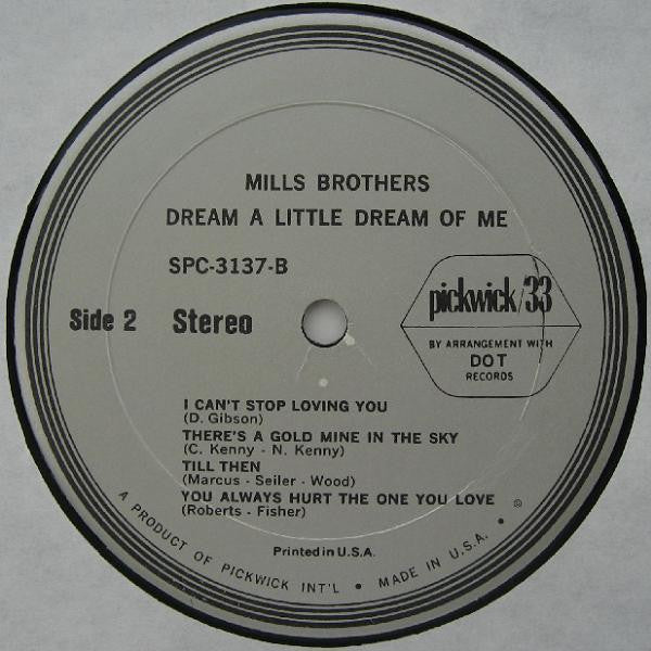 The Mills Brothers : Dream A Little Dream Of Me (LP, Album, RE)