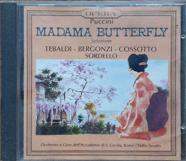 Giacomo Puccini, Tullio Serafin, Renata Tebaldi, Carlo Bergonzi, Fiorenza Cossotto, Enzo Sordello : Madama Butterfly Selezione (CD)