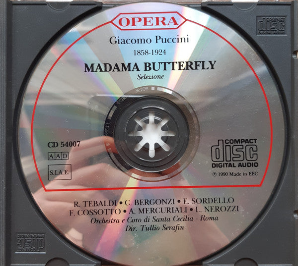 Giacomo Puccini, Tullio Serafin, Renata Tebaldi, Carlo Bergonzi, Fiorenza Cossotto, Enzo Sordello : Madama Butterfly Selezione (CD)