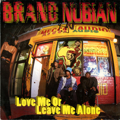 Brand Nubian : Love Me Or Leave Me Alone (12")