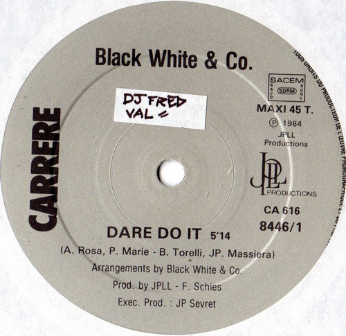 Black White And Co : Dare Do It (12", Maxi)