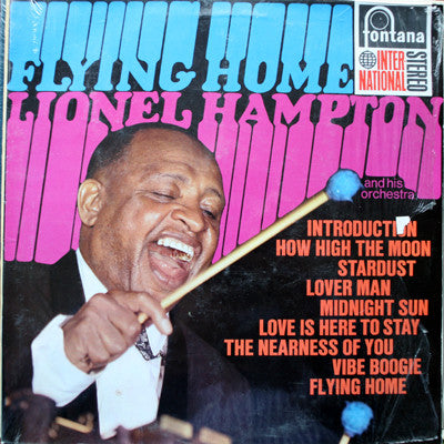 Lionel Hampton And His Orchestra : Flying Home (LP)