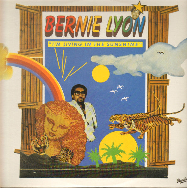 Bernie Lyon : I'm Living In The Sunshine (LP, Album)