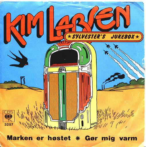 Kim Larsen / Sylvester's Jukebox : Marken Er Høstet / Gør Mig Varm (7", Single)