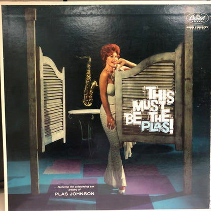 Plas Johnson : This Must Be The Plas (LP, Album, Mono)