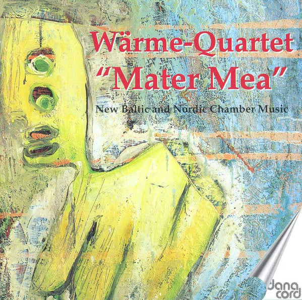The Wärme-Quartet : "Mater Mea" - New Baltic And Nordic Chamber Music (CD, Album)