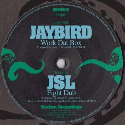 Jaybird (3) / DJ JSL : Work Dat Box / Fight Dub (12")