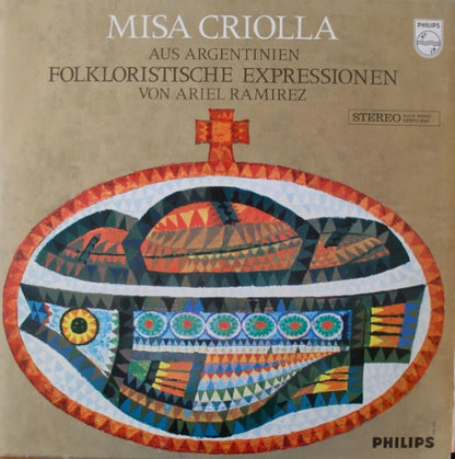 Ariel Ramirez : Misa Criolla - Aus Argentinien, Folkloristische Expressionen (LP, Album)