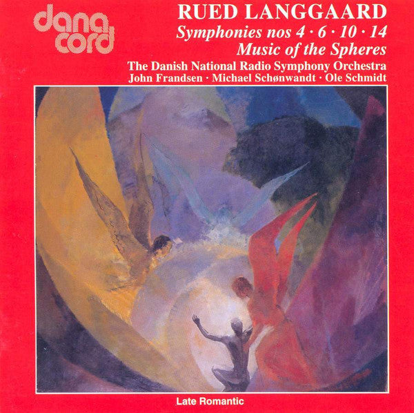 Rued Langgaard : Symphonies Nos. 4 · 6 · 10 · 14  Music Of The Spheres (2xCD, Comp)