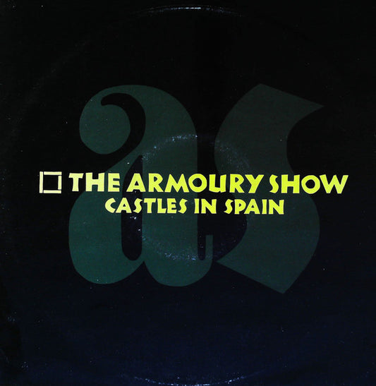 The Armoury Show : Castles In Spain (12")