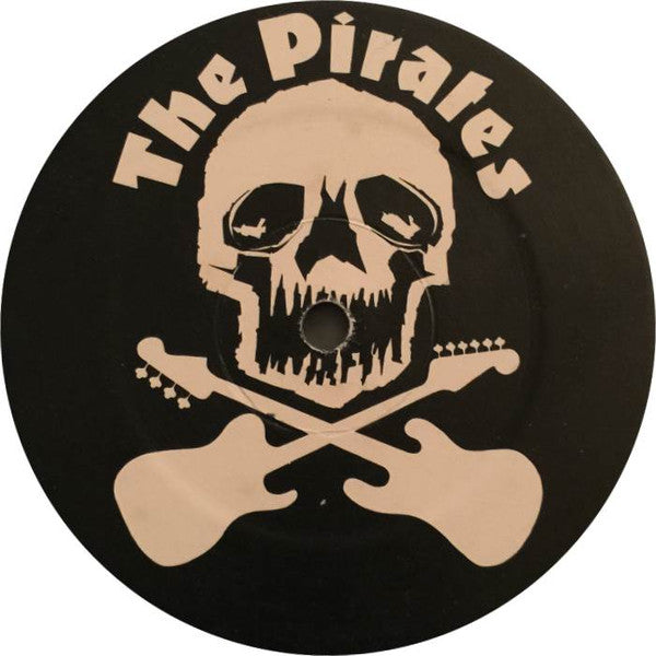 The Pirates (3) : Out Of Their Skulls (LP, Album)