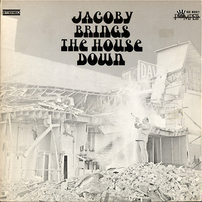 Don Jacoby : Jacoby Brings The House Down (LP, Album, RE)