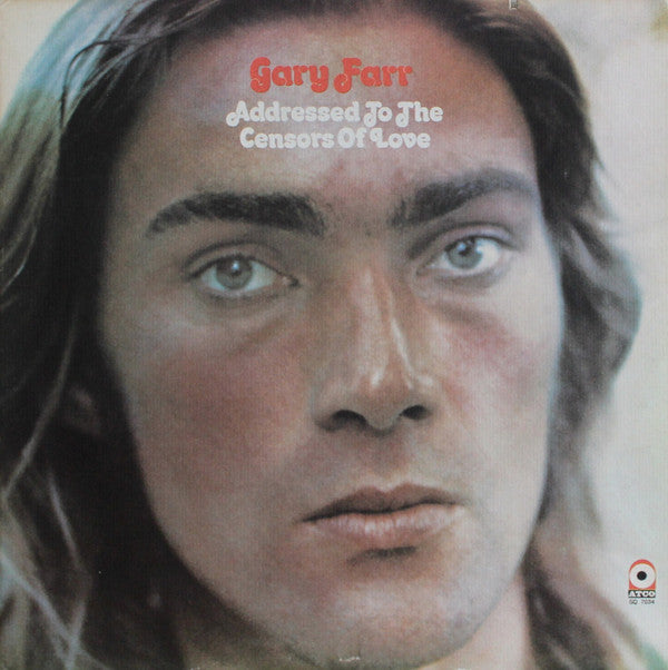Gary Farr (2) : Addressed To The Censors Of Love (LP, Album, PR )