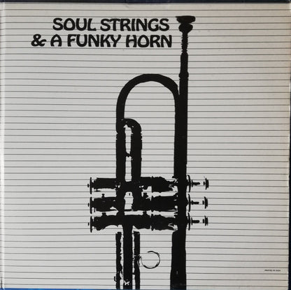 Soul Strings & A Funky Horn : Soul Strings & A Funky Horn (LP, Album)